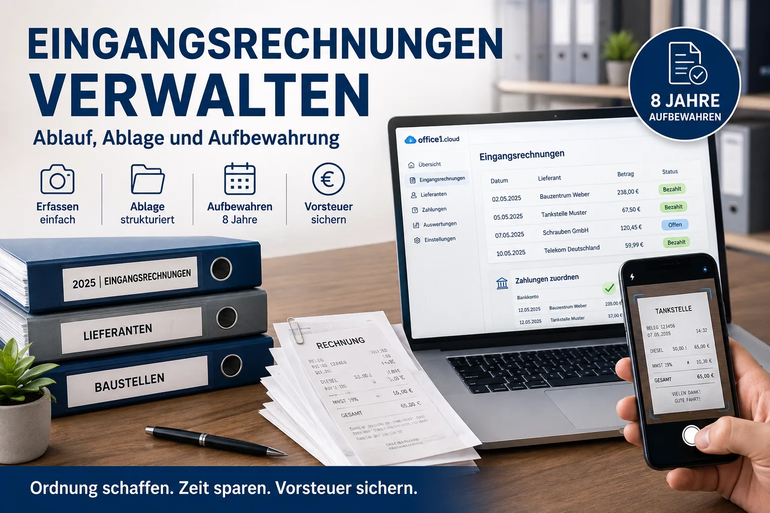 Eingangsrechnungen verwalten: Ablauf, Ablage und Aufbewahrung